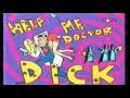 E-Rotic - Help Me Dr. Dick (Clip Video).avi 