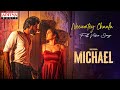Neevuntey Chaalu Full Video Song Michael Sundeep Kishan Divyansha Ranjit Jeyakodi Sid Sriram