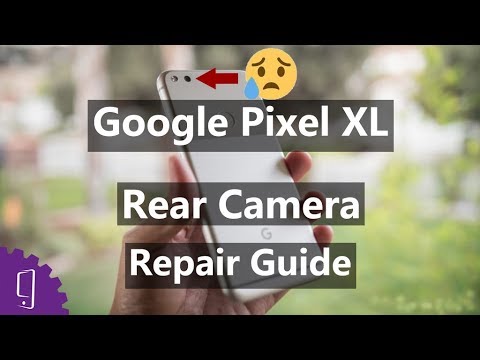 Google Pixel XL Rear camera Repair Guide