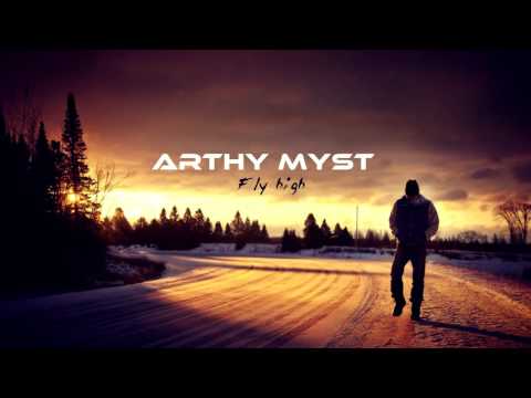Arthy Myst - Fly high