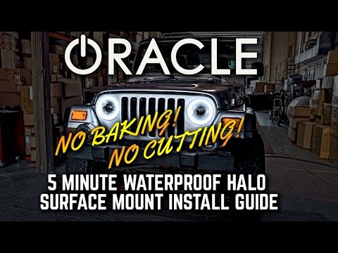 ORACLE - JEEP WRANGLER TJ Surface Mount Halo DIY Install Guide