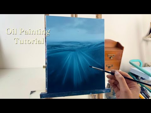 UNDERWATER OCEAN OIL PAINTING TUTORIAL- Beginner / Intermediate // how to paint realistic water