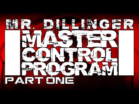 Mr. Dillinger - MCP - Part 1 -  Streamed Live on 5/17/2024