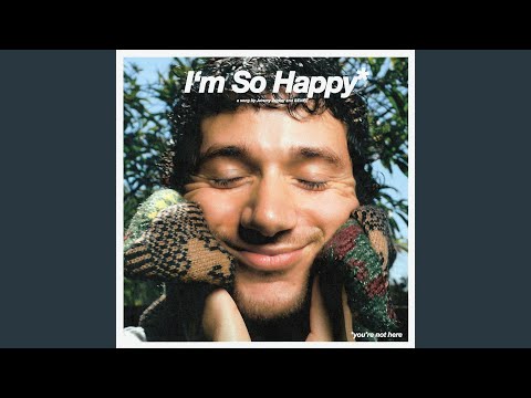 I'm So Happy