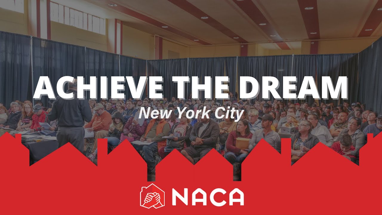 NACA Achieve the Dream Event in NYC