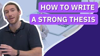 How to Write a Strong Thesis