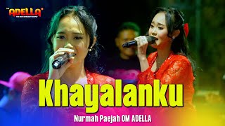 Download lagu KHAYALANKU - Nurmah Paejah - OM ADELLA Live Jepara mp3
