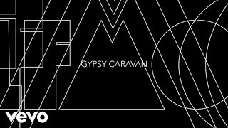 Wolfmother - Gypsy Caravan