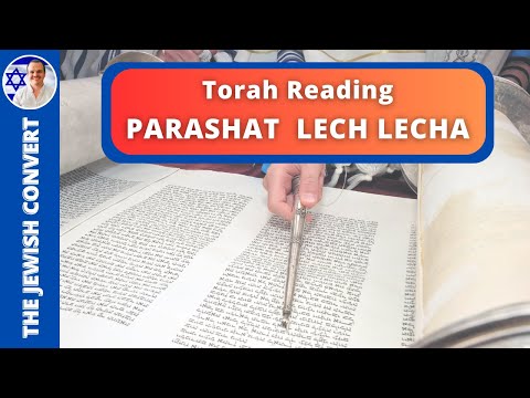 Torah Reading | Parashat LECH LECHA in Hebrew with English Translation
