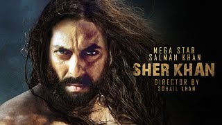 Sher khan Salman Khan Movie  Salman Khan as Sherkh
