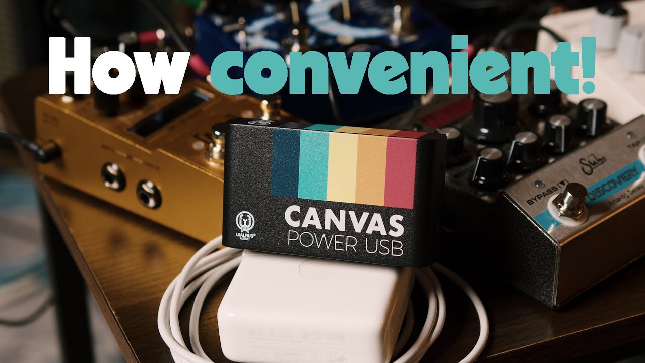 How convenient! | Walrus Audio CANVAS POWER USB - YouTube