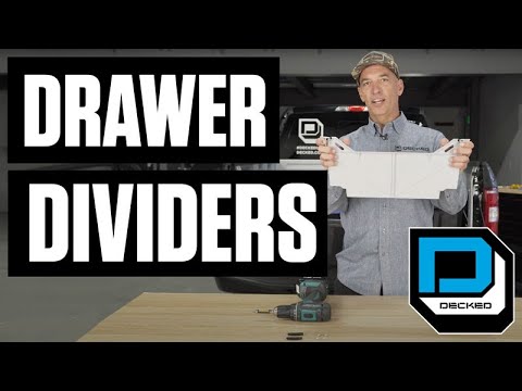 DECKED 101 | Drawer Dividers