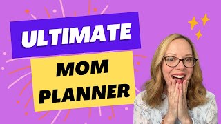 Ultimate Mom Planner