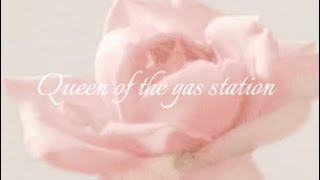 Queen of the gas station | Demo version | ⋅˚₊‧ ୨୧ ‧₊˚ ⋅