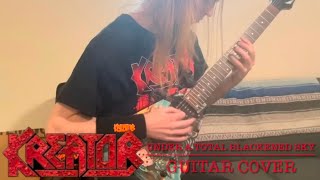 Kreator - Under a Total Blackened Sky (Guitar Cover)