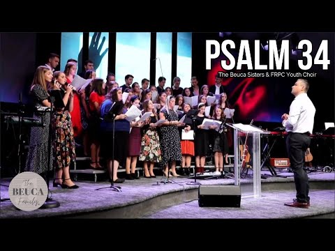 The Beuca Sisters - Psalm 34 (Live Cover) ft. FRPC Youth Choir