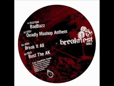 Osci - Deadly MashUp Anthem (Breaknest 002)