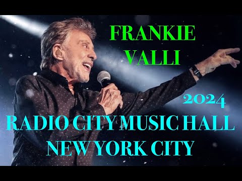 FRANKIE VALLI "FULL SHOW" Live @ Radio City Music Hall New York City March 22, 2024