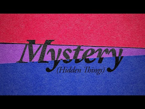 Thumbnail for Mystery (Hidden Things) video