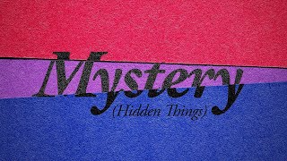 Mystery (Hidden Things)
