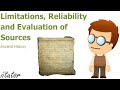 √ The Limitations, Reliability and Evaluation of Ancient History Sources Explained