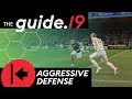 FIFA 19 How to DEFEND AGGRESSIVELY! DEFENDING TUTORIAL | Pressure opponents & win the ball back!