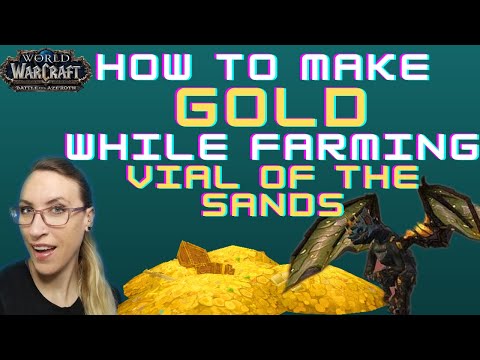 How to make GOLD while farming Vial of the Sands!