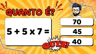 Quiz de Matemática do 5º Ano - Perguntas e respostas [QUANTAS VC ACERTA?]
