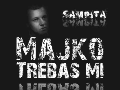 Majko trebas mi [LYRICS] - Sampita feat Semkoo