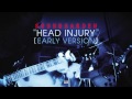 Soundgarden - Head Injury (Early Version)