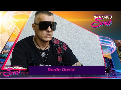 SA NAMA U SVET Br 21 gost Đorđe David