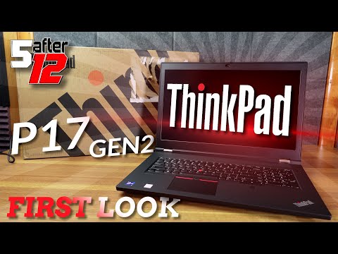 Lenovo ThinkPad P17 Gen 2 | i9-11950H & RTX A5000 | First Look