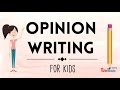Opinion Writing for Kids | Episode 1 | What Is It?