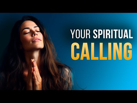 Identifying Your SPIRITUAL CALLING Is Easy (This Is How You Do It!)