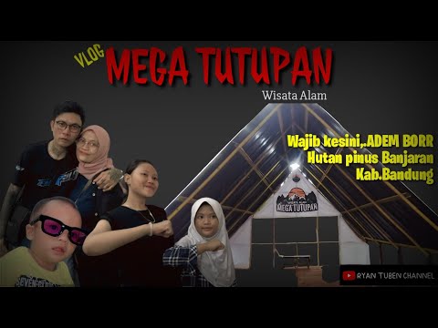 𝐓𝐄𝐑𝐊𝐈𝐍𝐈 - @Vlog || AGROWISATA MEGA TUTUPAN BANJARAN