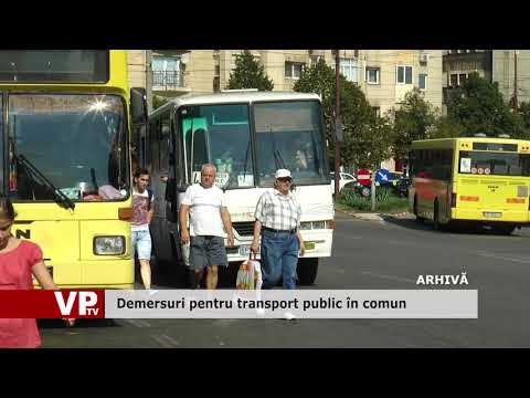 Demersuri pentru transport public în comun
