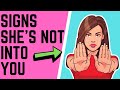 10 Signs She S NOT Into You