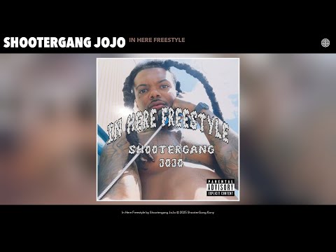 Shootergang JoJo - In Here Freestyle (Official Audio)