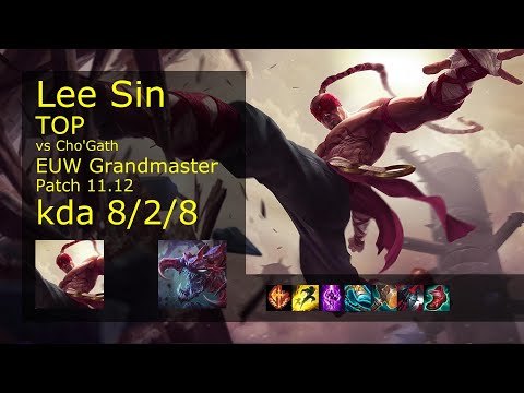 Lee Sin Top vs Cho'Gath - EUW Grandmaster 8/2/8 Patch 11.12 Gameplay