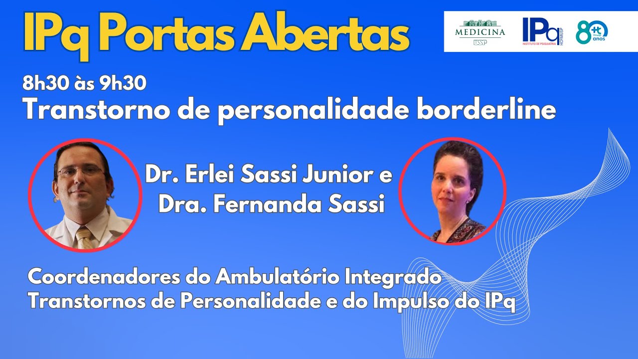 IPq Portas Abertas 2024 - Transtorno de Personalidade Borderline