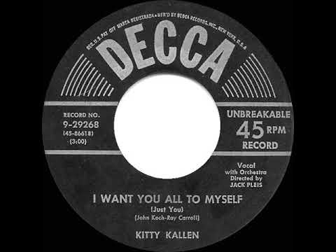 1954 HITS ARCHIVE: I Want You All To Myself - Kitty Kallen