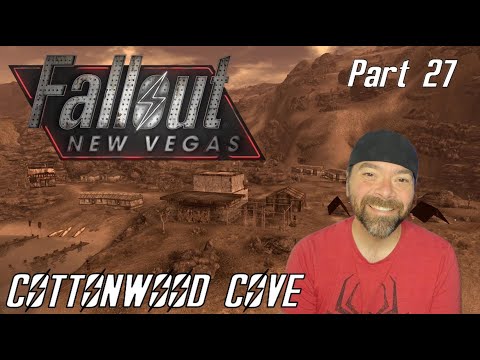 FALLOUT NEW VEGAS | COTTONWOOD COVE | PART 27 | FIRST TIME PLAYTHROUGH & REACTION