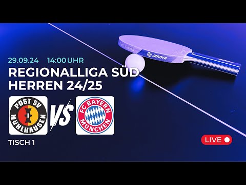 Post SV Mühlhausen II vs. FC Bayern München | Tischtennis Saison 24/25 - Tisch 1