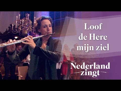 Nederland Zingt: Loof de Here mijn ziel