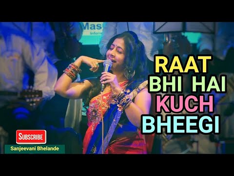 Raat Bhi Hai Kuch Bheegi Bheegi  (Film - Mujhe Jeene Do) Lata Mangeshkar | Sanjeevani Bhelande