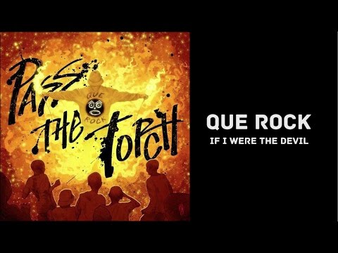 QUE ROCK - IF I WERE THE DEVIL