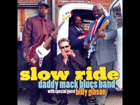 Daddy Mack Blues Band with special guest Billy Gibson - 