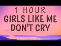 thuy - girls like me don't cry (Sped Up) (Lyrics) | 1 HOUR