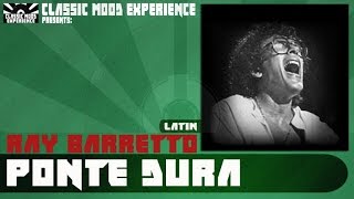 Ray Barretto - Ponte Dura (1961)