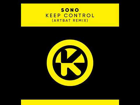 Sono - Keep control (artbat remix)